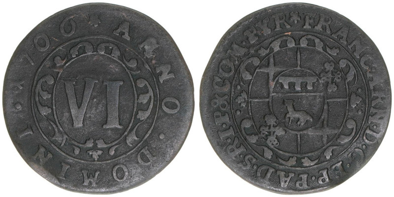 Franz Arnold von Wolff-Metternich zur Gracht 1704-1718
Paderborn, Bistum. 6 Pfen...