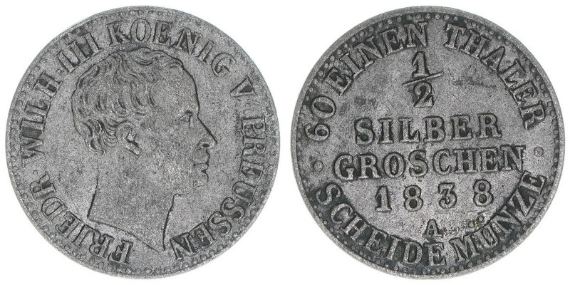 Friedrich Wilhelm III. 1797-1840
Preussen. 1/2 Silbergroschen, 1838 A. 1,03g
AKS...