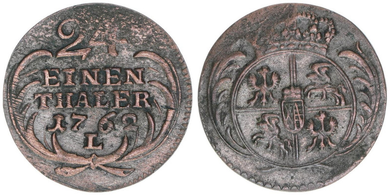 Friedrich August II. 1733-1763
Sachsen. 1/24 Taler, 1762 L. 1,90g
KM#929
ss