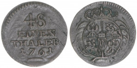 Friedrich August II. 1733-1763
Sachsen. 1/48 Taler, 1761. 1,16g
Schön 171
ss