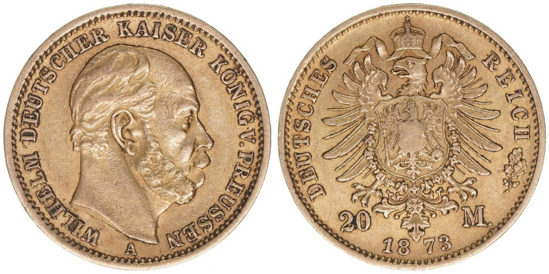 Wilhelm I. 1861-1888
Preussen. 20 Mark, 1873 A. 7,92g
AKS 109
ss/vz