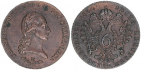 Franz II. (I.) 1792-1835
6 Kreuzer, 1800 E. Karlsburg
12,05g
ANK 9
ss+