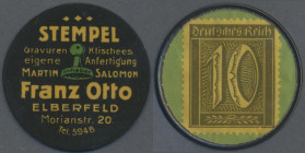 Deutschland - Briefmarkennotgeld: Elberfeld, Stempel Franz Otto, 10 Pf. Ziffer in Zelliloidkapsel, MUG grün, Erh. I
 [differenzbesteuert]