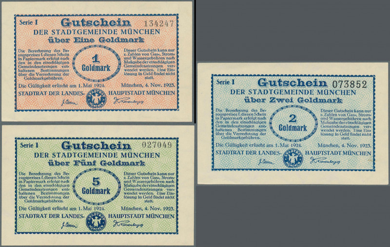 Deutschland - Notgeld - Bayern: München, Stadt, 1, 2, 5 Goldmark, 4.11.1923, Erh...