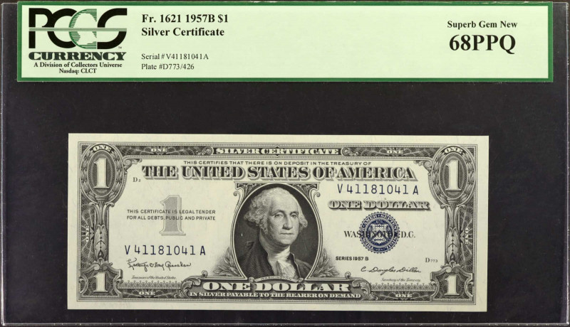 Fr. 1621. 1957B $1 Silver Certificate. PCGS Currency Superb Gem New 68 PPQ.

A...