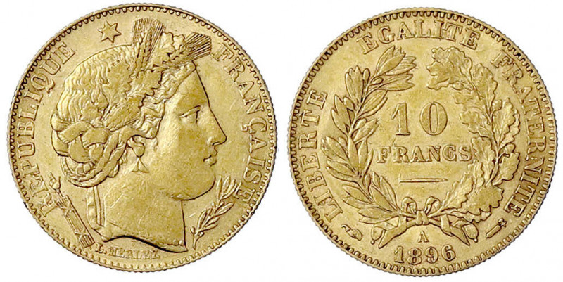 Frankreich
Dritte Republik, 1871-1940
10 Francs 1896 A, Paris. 3,23 g. 900/100...
