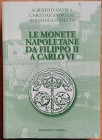 D’Andrea A., Andreani C., Perfetto S., Le Monete Napoletane da Filippo II a Carlo VI. Edizioni D’Andrea, 2011. Softcover, 509pp., line drawings, 47 co...