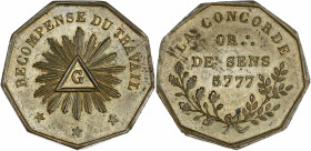 Orient de Sens - Loge La Concorde.
Laiton. 
A/ LA CONCORDE / rameaux de chêne et acacia; champ: OR:. / DE SENS /5777.
R/ RECOMPENSE DU TRAVAIL ★★★; tr...