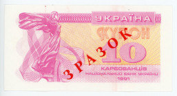 Ukraine 10 Karbovantsiv 1991 Specimen
P# 84s; UNC