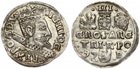 Poland 3 Groszy 1599 Bydgoszcz. Sigismund III Vaza(1587–1632). Obverse: Crowned bust. Reverse: Value and armorial above legend; date and mintmaster be...