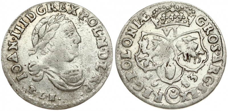 Poland 6 Groszy 1683 TLB Bydgoszcz. John III Sobieski(1674-1696). Obverse: Laure...