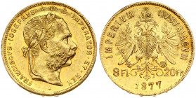 Austria 8 Florins-20 Francs 1877 Franz Joseph I(1848-1916). Obverse: Laureate head right; heavy whiskers. Reverse: Crowned imperial double eagle divid...
