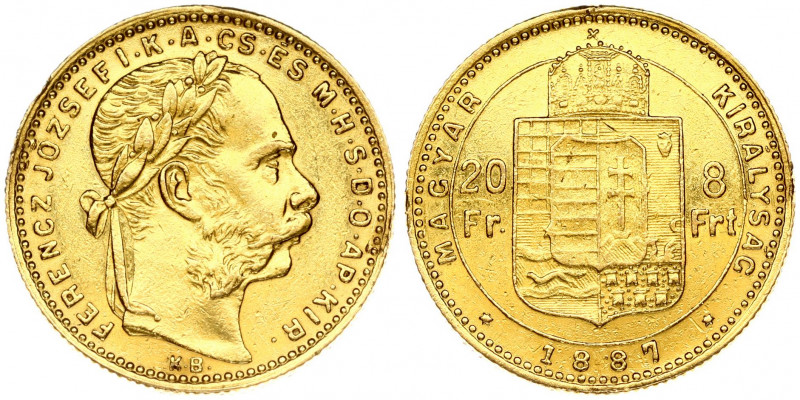 Hungary 8 Forint 20 Francs 1887KB Franz Joseph I(1848-1916). Obverse: Laureate h...