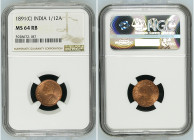 India 1891 (C) 1/12 Anna Graded MS 64 RB by NGC. Only 22 coins graded higher by NGC. KM-483