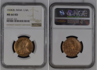 India 1928 (B) 1/4 Anna Graded MS 66 RD by NGC. Only 3 coins graded higher by NGC. KM-513