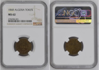 Algeria 1868 TOKEN Graded MS 62 by NGC. Highest graded coin at NGC. Société de Mons