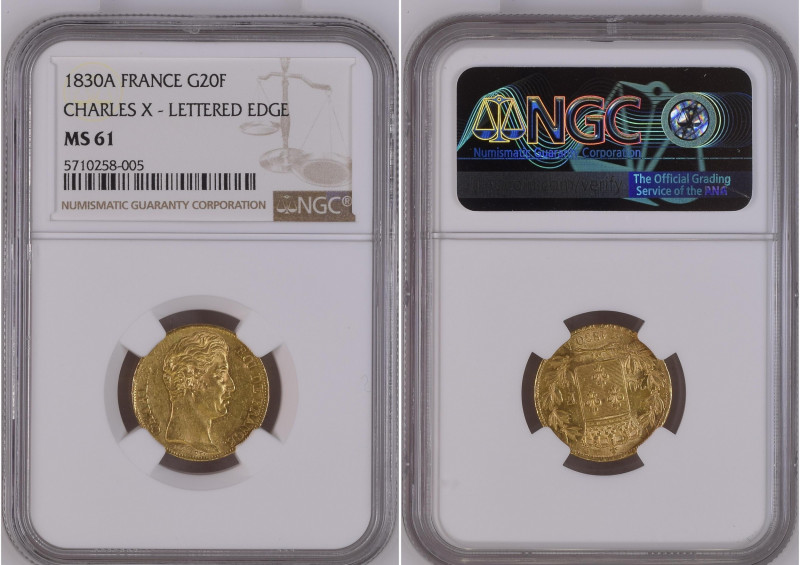 France 1830 A G 20 FRANCS Charles X - Lettered Edge Graded MS 61 by NGC. Only 12...