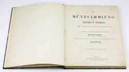 Die Münzsammlung des Stiftes St. Florian in Ober-Oesterreich, F. Kenner wydanie 1871, Wiedeń 221 stron tekstu + VII tablic format 23 x 29 cm oprawa tw...