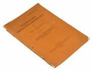 Falschungen Makedonischer Münzen II von prof. dr. Hugo Gaebler, 1935 wydanie 1935, Berlin 14 stron tekstu i 3 strony tablic format 26 x 18.5 cm oprawa...