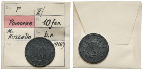 Köslin (Koszalin), 10 fenigów bez daty - ex. Kałkowski Cynk, średnica 20,0 mm, waga 1,66 g.&nbsp; Egzemplarz z kolekcji Tadeusza Kałkowskiego, w kompl...