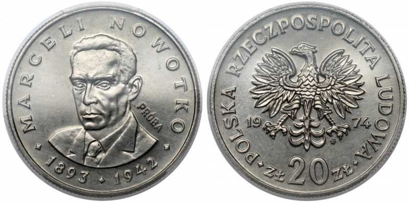 Próba NIKIEL 20 złotych 1974 Nowotko Charakterystyczny dla Nowotki w niklu stemp...