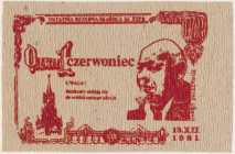 Solidarność, 1 Czerwoniec 1981 - na papierze toaletowym Jedna z najciekawszych i najbardziej pomysłowych emisji banknotopodobnych opozycyjnych lat 80-...