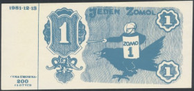 Solidarność, Jeden ZOMOL Wymiary: ~140 x 65 mm. 
 Pozycje tego typu szerzej omówione na naszym blogu&nbsp; tutaj 

Grade: UNC/AU