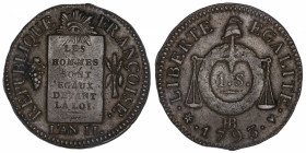 FRANCE
Convention (1792-1795). Sol à la balance FRANÇOISE 1793, BB, Strasbourg.
G.19 ; Cuivre - 11,65 g - 29 mm - 6 h 
TTB.