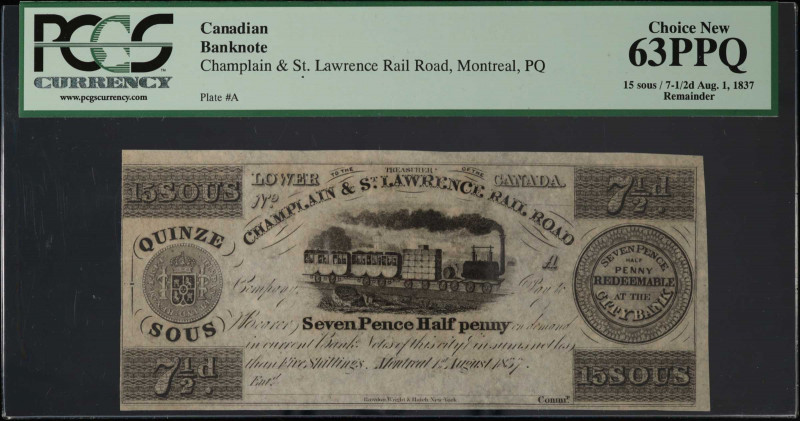 CANADA. Champlain & St. Lawrence Rail Road. 7 1/2 Pence, 1837. P-Unlisted. Remai...