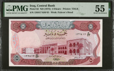 IRAQ. Central Bank of Iraq. 5 Dinars, ND (1973). P-64. PMG About Uncirculated 55.

PMG comments "Minor Ink."

Estimate: $40.00 - $60.00