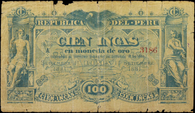 PERU. Republica del Peru. 100 Incas, September 1881. P-17. Good.

An incredibl...