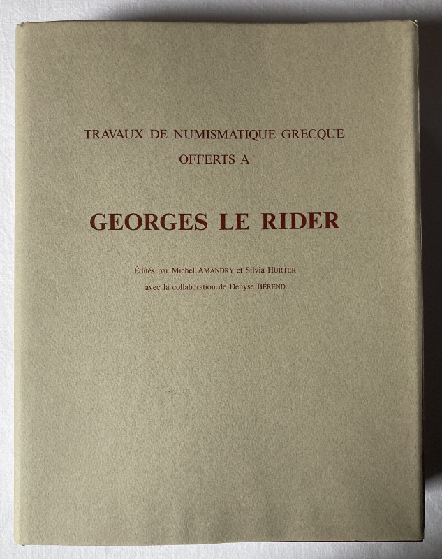 AMANDRY M., Travaux de numismatique grecque offerts à Georges Le Rider, Londres,...