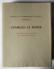 AMANDRY M., Travaux de numismatique grecque offerts à Georges Le Rider, Londres, 1999. 450 pages, 50 planches.
Relié. Jaquette. Neuf.