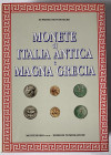 MONTENEGRO E., Monete di Italia Antica e Magna Grecia, Turin, Montenegro s.a.s. -edizione numismatiche, 1996. 998 pages. 
Neuf