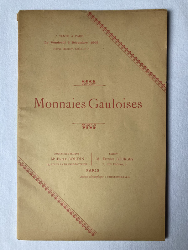 BOURGEY E. 3.12.1909, Monnaies gauloises, Paris, Emilie Boudin, 1909. 24 pages 3...