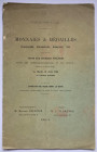 FLORANGE J. 1904. COLLECTION L., Monnaies et médailles -Françaises, Espagnoles, Romaines, ETC..., Paris, 1904. 16 pages
Belle plaquette brochée.