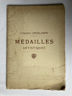 FLORANGE J. 9.12.1922, Catalogue des Médailles Artistiques Allemandes et Suisses composant la Collection ENGEL-GROS, Paris, Lehman/Florange, 1922. 23 ...