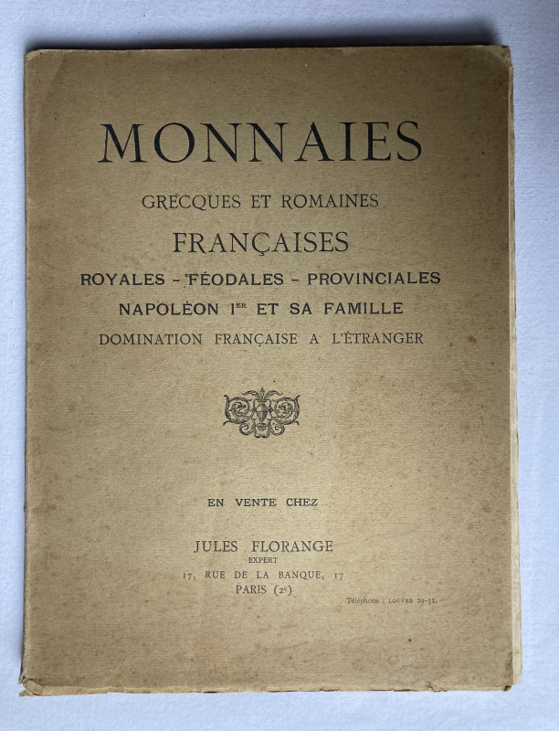 FLORANGE J., Monnaies grecques et romaines, françaises royales, - féodales, - pr...