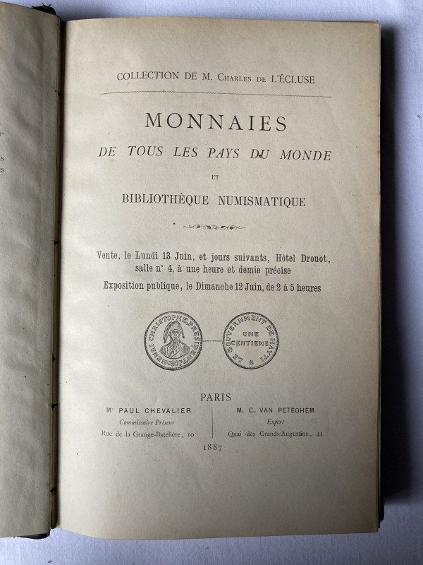 PETEGHEM C. VAN 13.6.1887, Collection de M. Charles de l’Ecluse: Monnaies de tou...