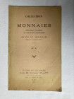 PLATT C., FPL [No. 8.] 1906. Collection de Monnaies – Romaines antiques et Monnaies françaises, ...42 pages
Couverture imprimée originale. Catalogue b...