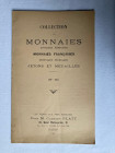 PLATT C., FPL [No. 12.] 1907. Collection de Monnaies antiques romaines, … 38 pages
Couverture imprimée originale. Catalogue broché.