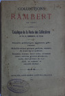 [RAMBERT A.] Collection Rambert de Vichy. Catalogue de la vente des collection de Feu A. Rambert, de Vichy. Antiquités préhistoriques, égyptiennes, ga...