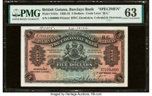 British Guiana Barclays Bank 5 Dollars 1.9.1926 Pick S101s Specimen PMG Choice Uncirculated 63. Previous mounting and a roulette Cancelled punch prese...