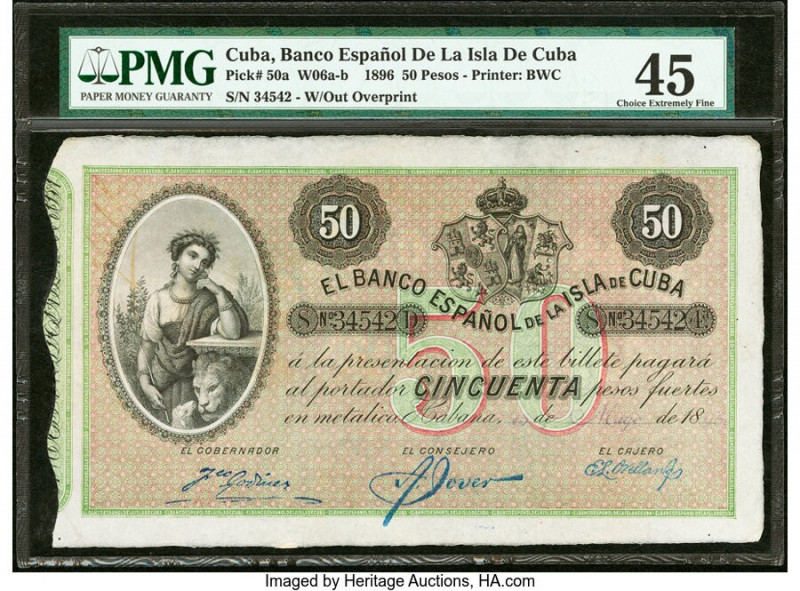 Cuba Banco Espanol De La Isla De Cuba 50 Pesos 15.5.1896 Pick 50a PMG Choice Ext...