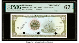 El Salvador Banco Central de Reserva de El Salvador 100 Colones 7.7.1977 Pick 132s Specimen PMG Superb Gem Unc 67 EPQ. Black Specimen overprints and t...