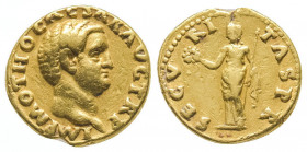 Othon (69). Auréus (7,16 g).
R/ Securitas tenant couronne et sceptre. Frappé à Rome en 69.
Ref : C 16, Cal 530.
TB, signes sur la tranche