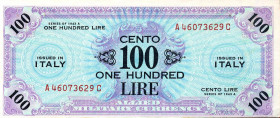 CARTAMONETA - COLONIE ED OCCUPAZIONI DI TERRITORI ITALIANI - Allied Military Currency - AM Lire (1943-1945) - 100 Lire 1943-45 Italiano Inglese Gav. 2...