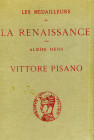 BIBLIOGRAFIA NUMISMATICA - LIBRI Aloiss Heiss - Le medailleurs de la Renaissance, Vittore Pisano, pagg 48, tavv XI, Parigi 1881, ristampa forni
 
Bu...