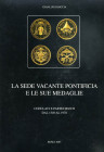 BIBLIOGRAFIA NUMISMATICA - LIBRI Boccia G. - La Sede Vacante Pontificia e le sue Medaglie - Roma 2003 - pp. 345
 
Buono
