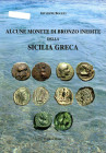 BIBLIOGRAFIA NUMISMATICA - LIBRI Buceti G. - Lalcune monete in bronzo inedite della Sicilia greca, pagg 64 ill, Cassino 2008
 
Ottimo